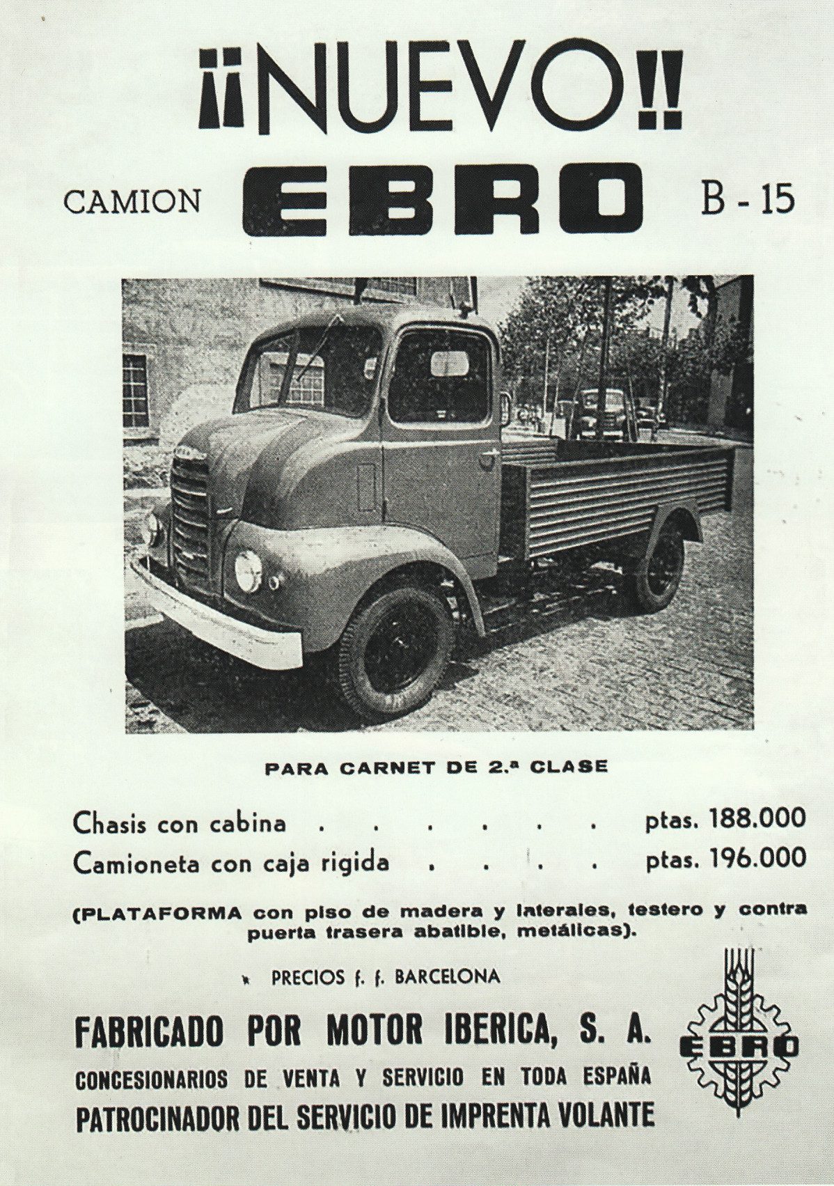 Camión Ebro B-15 ideal para carnet de 2ª clase con cabina y caja rígida.